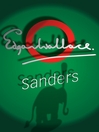Sanders (eBook): Sanders Series, Book 6
